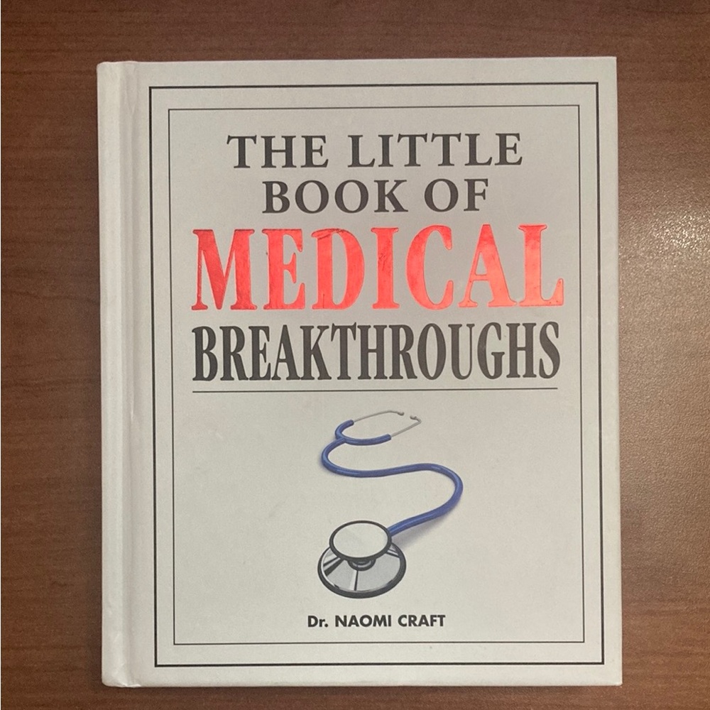 The Little Book of Medical Breakthroughs Like New!